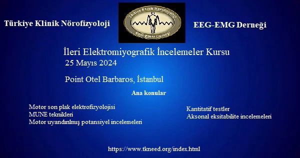 Türk Nöroloji Derneği Türkiye Klinik Nörofizyoloji Eeg Emg Derneği İleri Elektromiyografik 6139